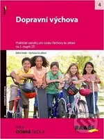 Dopravní výchova na 2. stupni ZŠ (Praktické náměty pro výuku Výchova ke zdraví) - kniha z kategorie 2. stupeň