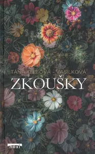 Zkoušky - Táňa Keleová-Vasilková