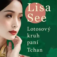 Lotosový kruh paní Tchan (Defekt) - Lisa See