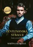 Gentlemanská stávka II - Martina Hlubocká