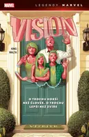 Vision: O trochu horší než člověk, o trochu lepší než zvíře (Legendy Marvel) (Defekt) - Tom King, Gabriel Hernandez Walta