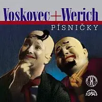 Jan Werich, Jiří Voskovec – Písničky