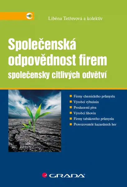 E-kniha: Společenská odpovědnost firem společensky citlivých odvětví od Tetřevová Liběna