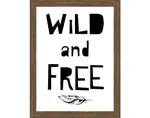 Rámovaný obraz Wild and free, 18x24 cm
