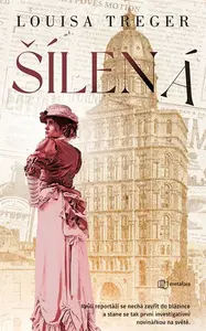 Kniha: Šílená od Treger Louisa