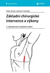 Kniha: Základní chirurgické intervence a výkony od Ihnát Peter