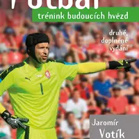 Kniha: Fotbal - trénink budoucích hvězd od Votík Jaromír