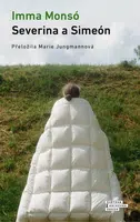 Severina a Simeón - Imma Monsó - e-kniha