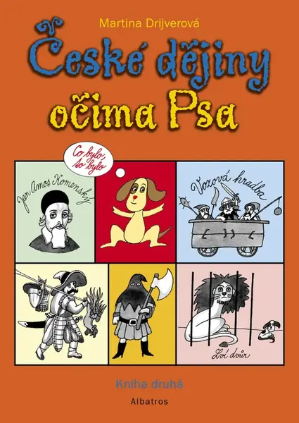 České dějiny očima Psa 2 - Petr Urban, Martina Drijverová