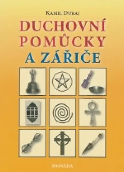 Duchovní pomůcky a zářiče - Duraj Kamil