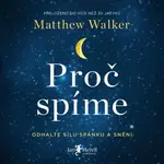 Proč spíme - Matthew Walker - audiokniha