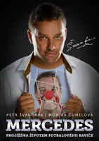 Mercedes Petr Švancara - Petr Švancara, Monika Čuhelová