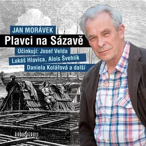 Plavci na Sázavě - Jan Morávek - audiokniha