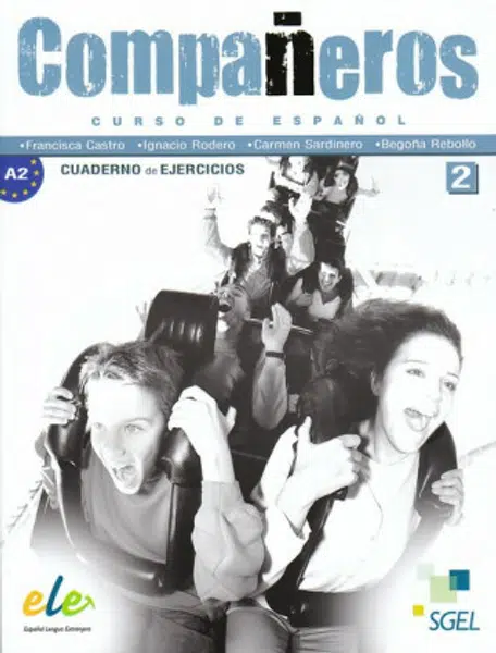 Companeros 2 Ejercicios - Francisca Castro Viúdez, Ignacio Rodero, Carmen Sardinero