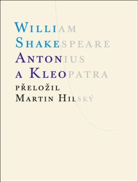 Antonius a Kleopatra - William Shakespeare
