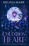 Cold Iron Heart - Melissa Marr