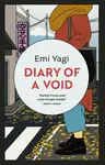 Diary of a Void - Yagi Emi