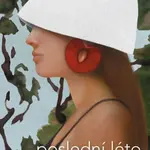 Poslední léto - Dorota Ambrožová