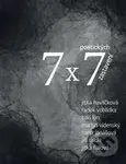 7 x 7 poetických zastavení - Jitka Fialová, Jitka Havlíčková, Hana Jonášová, B, Radek Vohlídka ari K, Martin Vídenský in, Jiří Raich - kniha z…