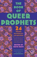 The Book of Queer Prophets (24 Writers on Sexuality and Religion) - kniha z kategorie Humanitní a společenské vědy