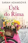 Útěk do Říma - Sarah Adams - kniha z kategorie Romantika