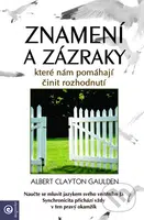 Znamení a zázraky - Albert Clayton Gaulden - kniha z kategorie Spiritualita
