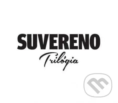 Suvereno: Trilógia (3CD) - Suvereno