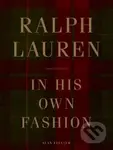 Ralph Lauren (In His Own Fashion) - Alan Flusser - kniha z kategorie Móda