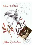 Lastočka - Jitka Závodná - kniha z kategorie Životopisy