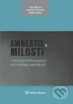 Amnestie a milosti v právnom poriadku Slovenskej republiky - kniha z kategorie Ústavní právo