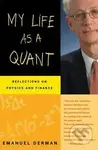 My Life as a Quant (Reflections on Physics and Finance) - kniha z kategorie Investování