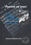 Poutník se vrací (Josef Bohuslav Foerster - Život a dílo) - kniha z kategorie Životopisy