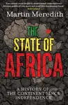 The State of Africa (A History of the Continent Since Independence) - kniha z kategorie Odborné a naučné