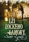 Lži Lockeho Lamory - Scott Lynch