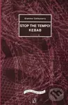 Stop the tempo! Kebab - kniha z kategorie Drama a divadelní hry