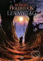 Les mytág - Robert Holdstock - kniha z kategorie Fantasy