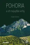 Pohoria a ich najvyššie vrchy - Dušan Guman - kniha z kategorie Průvodci Evropou