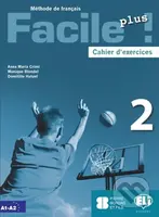 Facile plus 2 - Cahier d´exercices + AUDIO CD - Maria Anna Crimi - kniha z kategorie Jazykové učebnice a slovníky