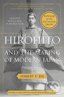 Hirohito and the Making of Modern Japan (Tenth Anniversary Edition) - kniha z kategorie Historie