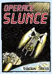 Operace Slunce - Václav Šorel - kniha z kategorie Sci-fi