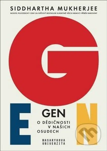Gen - O dědičnosti v našich osudech - Siddhartha Mukherjee