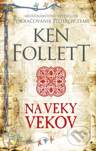 Na veky vekov - Ken Follett