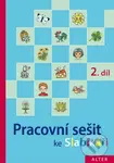 Pracovní sešit ke Slabikáři 2. díl - Hana Staudková - kniha z kategorie 1. stupeň