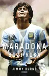 Maradona (Boží ruka) - Jimmy Burns - kniha z kategorie Kolektivní sporty