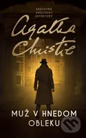 Muž v hnedom obleku - Agatha Christie - kniha z kategorie Detektivky, thrillery a horory