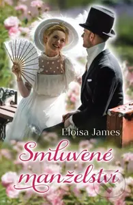 Smluvené manželství - Eloisa James - kniha z kategorie Romantická