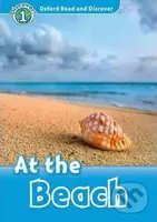 Oxford Read and Discover: Level 1 - At the Beach - Richard Northcott - kniha z kategorie Jazykové učebnice a slovníky