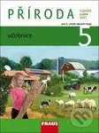 PŘÍRODA 5 učebnice (Člověk a jeho svět pro ZŠ) - Iva Frýzová, Jana Jůzlová, Ladislav Dvořák - kniha z kategorie 2. stupeň