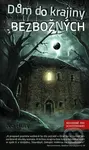 Dům do krajiny bezbožných - Ivo Hury - kniha z kategorie Sci-fi a fantasy