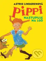 Pippi nastupuje na loď - Astrid Lindgren, Ingrid Vang Nyman (ilustrátor) - kniha z kategorie Pro děti